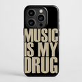 Music Is My Drug iPhone Case